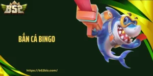 Bắn Cá Bingo Ghi Dấu Với Lối Thưởng Nối Tiếp Đầy Tính Toán