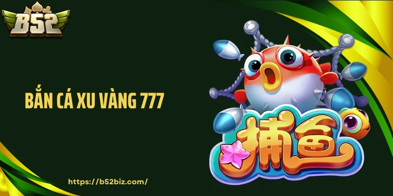 Bắn Cá Xu Vàng 777 Phác Họa Đại Dương Nhiều Tầng Bí Ẩn