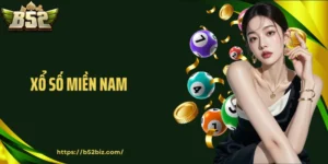 Xổ Số Miền Nam: Sảnh Cược Đổi Thưởng Đẳng Cấp Tại B52